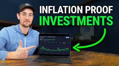 6 Inflation Proof Assets In 2022 (Protect Your Wealth)