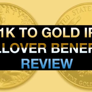 Best 401K To Physical Gold IRA Rollover Benefits Review