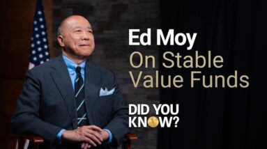 Mr. Ed Moy Stable Value Funds