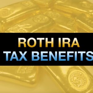 Roth IRA Tax Benefits Explained: Roth IRA Withdrawal Tax Rules & Rates