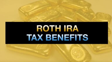 Roth IRA Tax Benefits Explained: Roth IRA Withdrawal Tax Rules & Rates