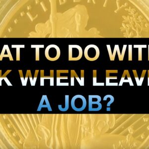 What To Do With A 401k When Leaving A Job?
