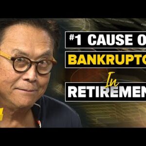 #1 Cause of Bankruptcy in Retirement - Robert Kiyosaki, John MacGregor