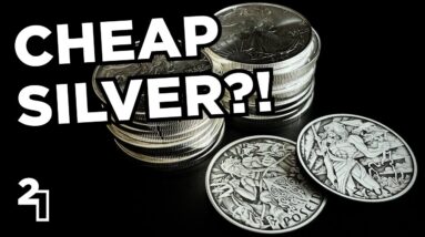 How to Get Ridiculously Cheap Silver