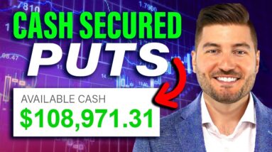 How To Sell Cash Secured Puts For Passive Income