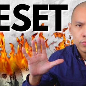 The Global Currency Reset Is Already Here - You Must Understand This!
