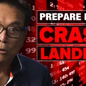 Why You Should Prepare for a Crash Landing - Robert Kiyosaki, Richard Duncan