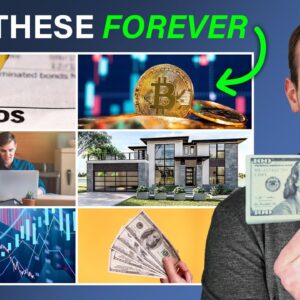 7 Assets To Own For LIFE To Become Wealthy Forever