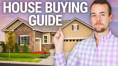 How To Buy A House In Late 2022: The Complete Step-By-Step Guide!