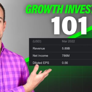 How To Invest In Growth Stocks For Beginners In 2022 [FREE COURSE]