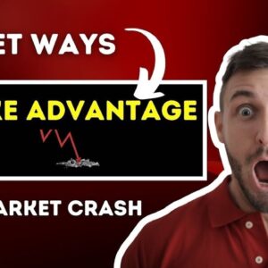 How To Take Advantage Of A Stock Market Crash