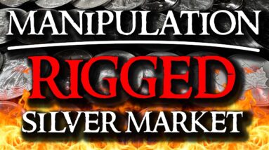 Silver Price Manipulation - RIGGED SILVER MARKET
