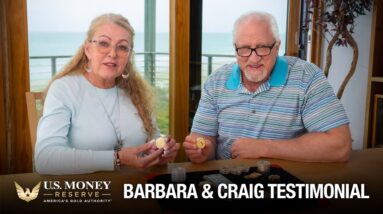 Client Testimonial - Barbara & Craig | U.S. Money Reserve