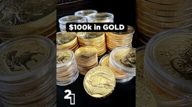 $100,000 in Gold
