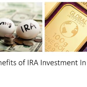 5 Benefits of IRA Investment In Gold