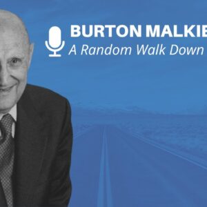 A Random Walk Down Wall Street With Burton Malkiel