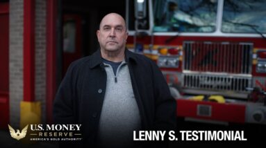 Client Testimonial - Lenny | U.S. Money Reserve