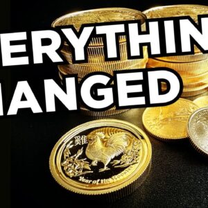 Everything Just Changed for Gold & Silver - Watch What Happens