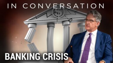 In Conversation: Banking Crisis