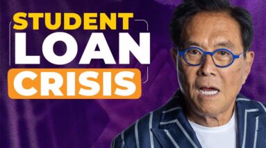 Solution to the Student Loan Debt Crisis - Robert Kiyosaki, Laine Schoneberger