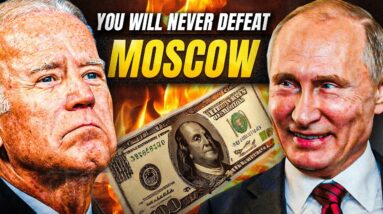 Russia Drops Economic BOMBSHELL On U.S.; "You Won't Defeat Moscow"
