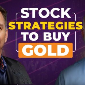 Stock Strategies to Buy Gold