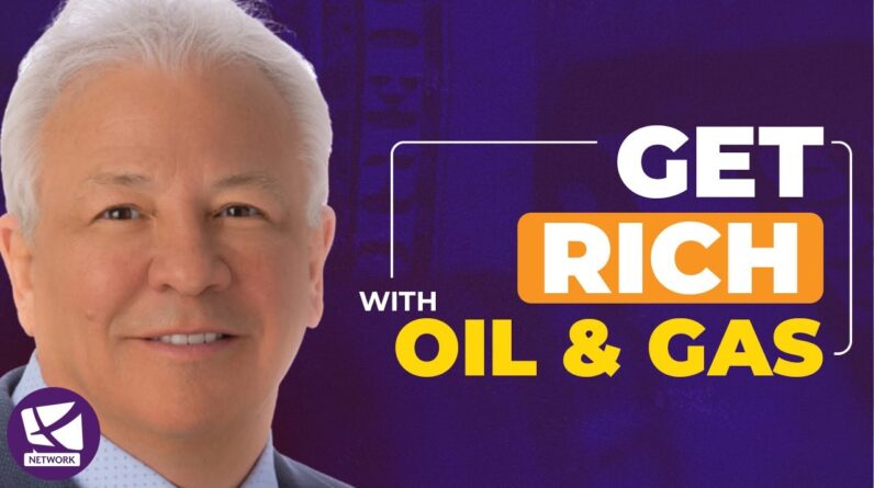Get Rich with Oil and Gas Investing - Mike Mauceli, John MacGregor