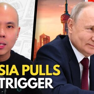 Russia END Of U.S. Dollar, China Massive Treasuries SELL-OFF, Xi Plans Economic Dominance