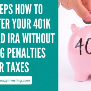 10 Steps How to Transfer Your 401k to a Gold IRA Without Paying Penalties or Taxes