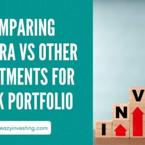 Comparing Gold IRA vs Other Investments for $300k Portfolio