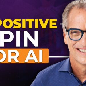 A Positive Spin on AI – Tom Wheelwright & David Moschella