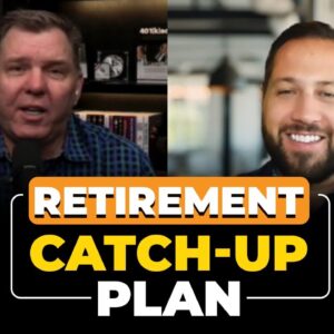 Simple Steps for a Rapid Retirement Catch-Up - Andy Tanner, Del Denney