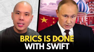 As BRICS Confirms Anti-SWIFT Financial System, Major Bank Declares US Stocks Are Done