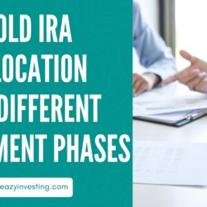 Gold IRA Allocation for Different Retirement Phases