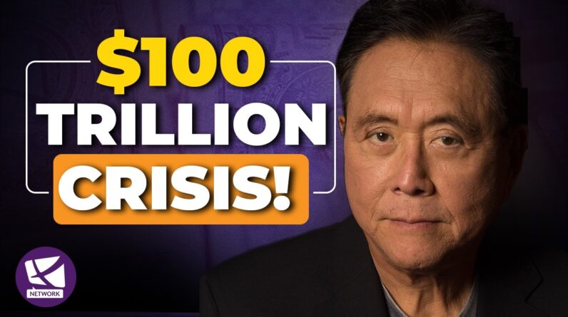 The $100 Trillion Debt Bomb: How to Protect Your Wealth Now - Robert Kiyosaki, Jay Martin