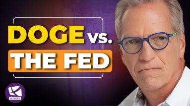 DOGE Wants to Audit the Fed… Here’s Why! - Tom Wheelwright, Bob Coleman