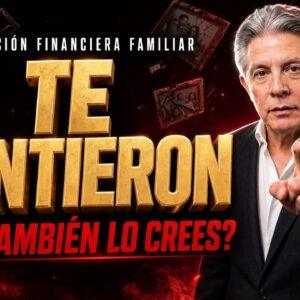 Lo que tu papá te enseñó del dinero, te arruinó - Fernando Gonzalez