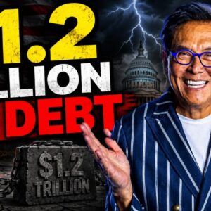 I Owe $1.2 Billion on Purpose (Here's Why It Makes Me Richer) - Robert Kiyosaki