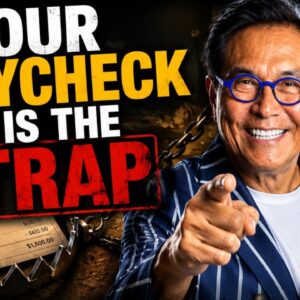 Why Your Paycheck Is Keeping You Poor - Robert Kiyosaki