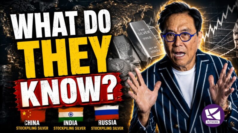 Why China, India & Russia Are Stockpiling Silver - Robert Kiyosaki